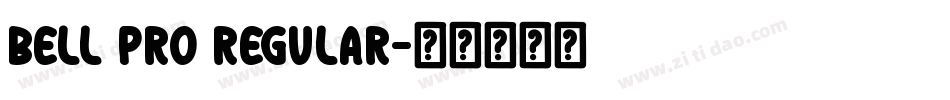 Bell Pro Regular字体转换